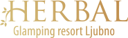 Herbal glamping resort Ljubno